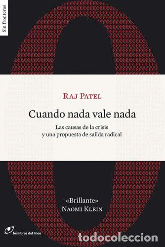 Livres: CUANDO NADA VALE NADA - Raj Patel