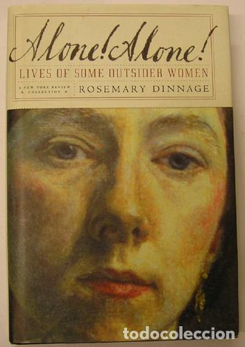 books: ALONE! ALONE! LIVES OF SOME OUTSIDER WOMEN IDIOMA INGLES - ROSEMARY DINNAGE