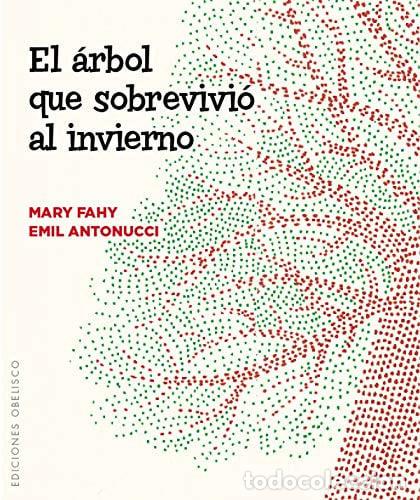 books: ARBOL QUE SOBREVIVIO AL INVIERNO, EL - ANTONUCCI