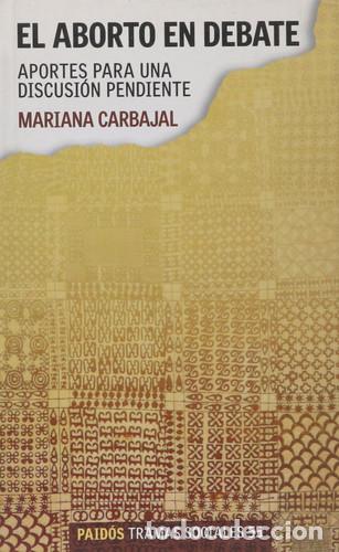 B&uuml;cher: EL ABORTO EN DEBATE - MARIANA CARBAJAL