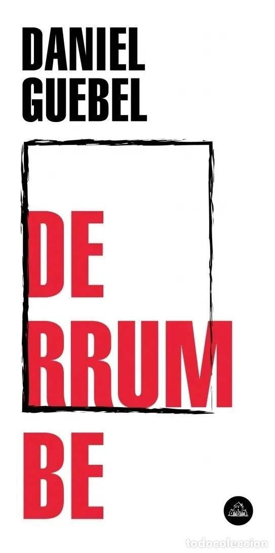 Livros em segunda m&atilde;o: DERRUMBE - DANIEL GUEBEL