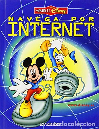 books: NAVEGA POR INTERNET - Walt Disney Company, Machesi Ivan, Soppelsa Moreno