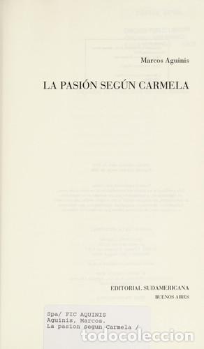 books: PASION SEGUN CARMELA, LA - MARCOS AGUINIS