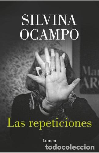 Libri di seconda mano: REPETICIONES Y OTROS RELATOS INEDITOS, L - SILVINA OCAMPO
