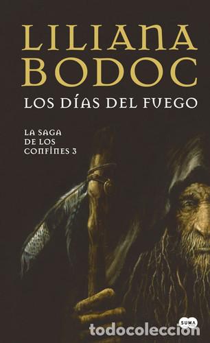 Libros: DIAS DEL FUEGO, LOS - SAGA DE LOS CONF.3 - LILIANA BODOC