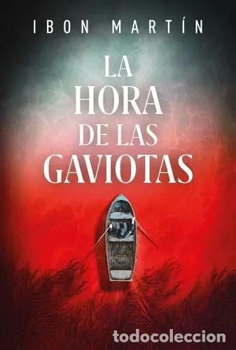 B&uuml;cher: HORA DE LAS GAVIOTAS, LA - IBON MART&Iacute;N