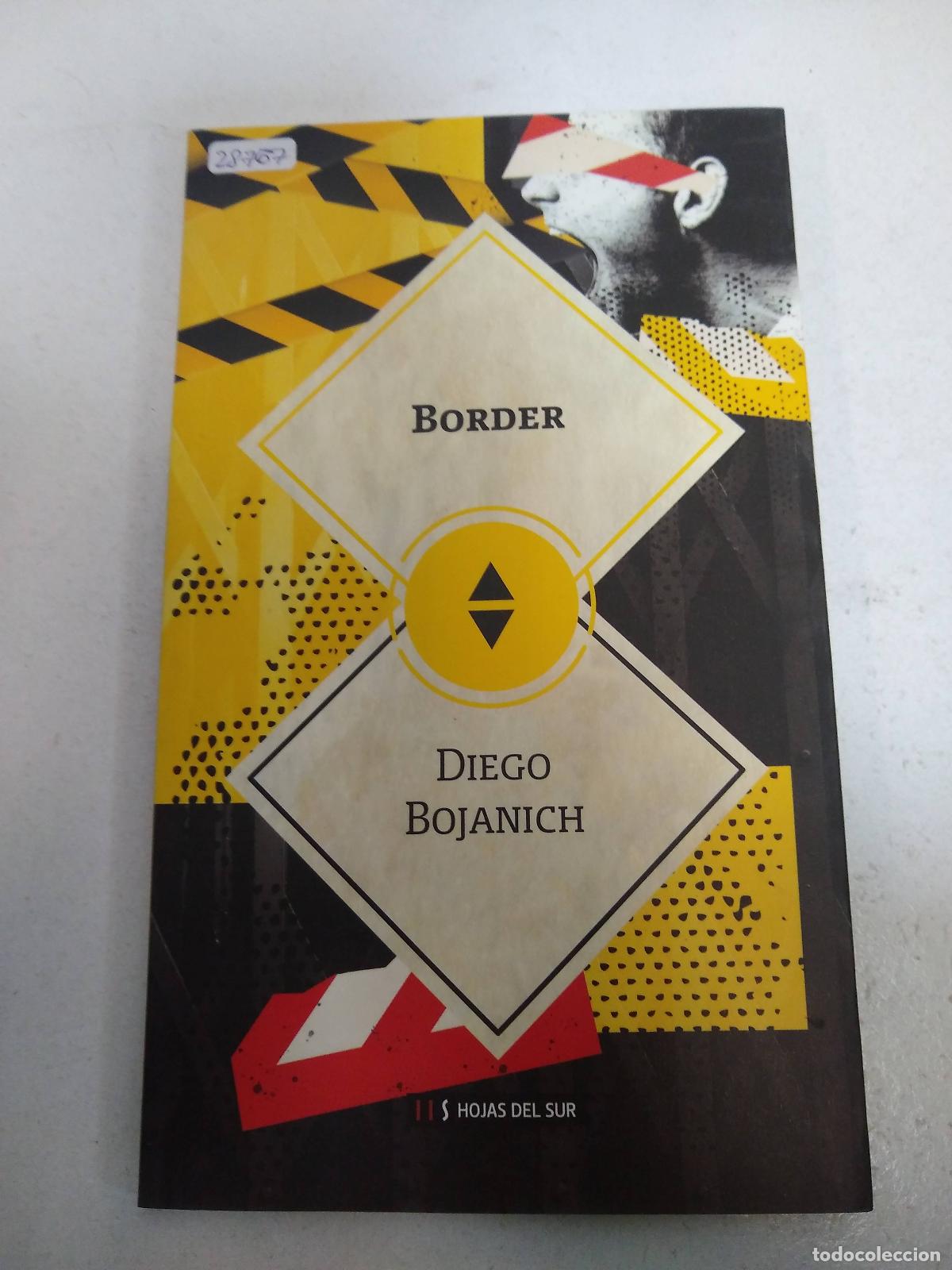 Livres: BORDER - DIEGO BOJANICH