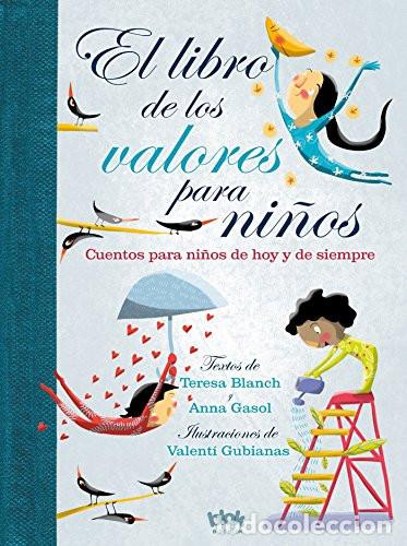 Libri di seconda mano: LIBRO DE LOS VALORES PARA NI?OS, EL - ANNA GASOL