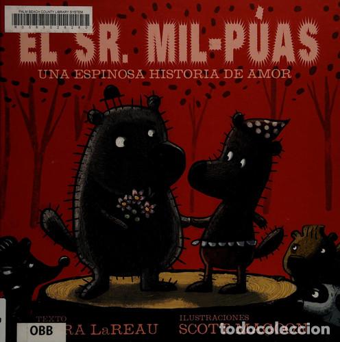 B&uuml;cher: EL SR. MIL-P&Uacute;AS UNA ESPINOZA HISTORIA DE AMOR - KARA LAREAU