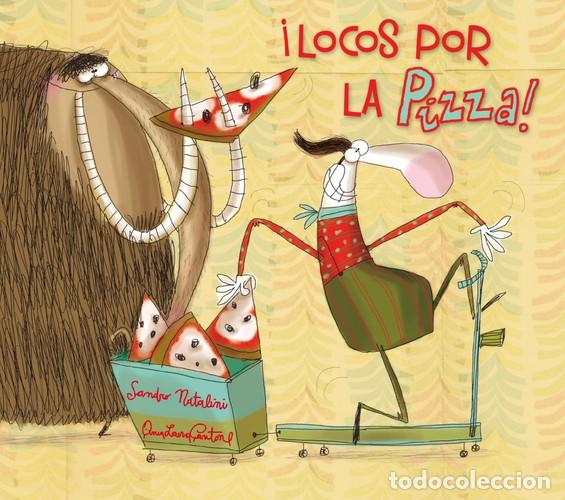 B&uuml;cher: LOCOS POR LA PIZZA! - SANDRO NATALINI