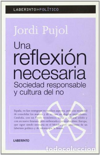 Livros em segunda m&atilde;o: UNA REFLEXI&Oacute;N NECESARIA - Jordi Pujol