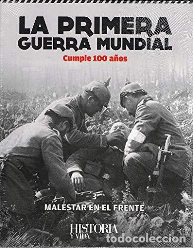 Livros em segunda m&atilde;o: MALESTAR EN EL FRENTE 3 LA PRIMERA GUERRA MUNDIAL CUMPLE 100 A&Ntilde;OS - AUTORES VARIOS