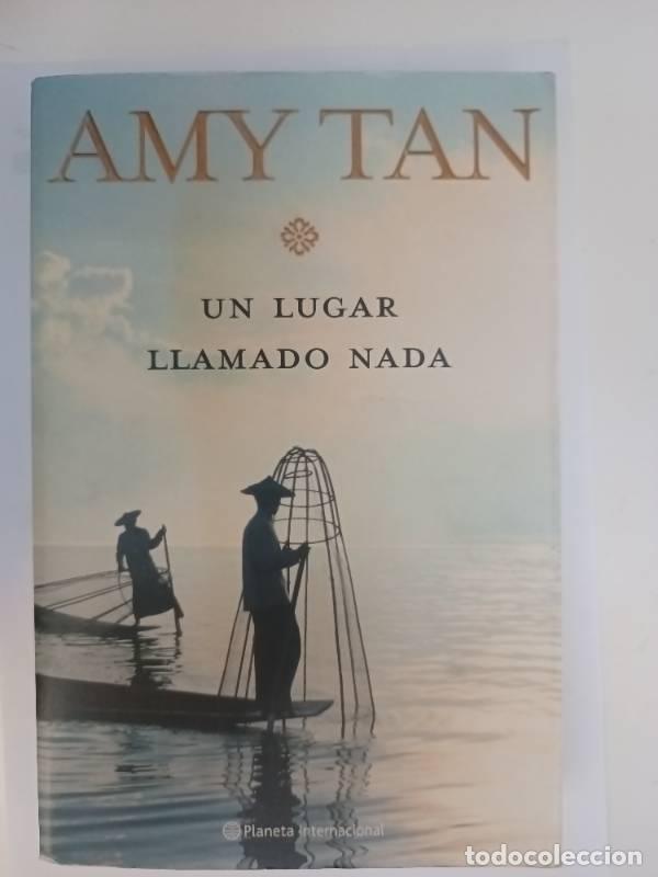 Livros em segunda m&atilde;o: UN LUGAR LLAMADO NADA - Amy Tan