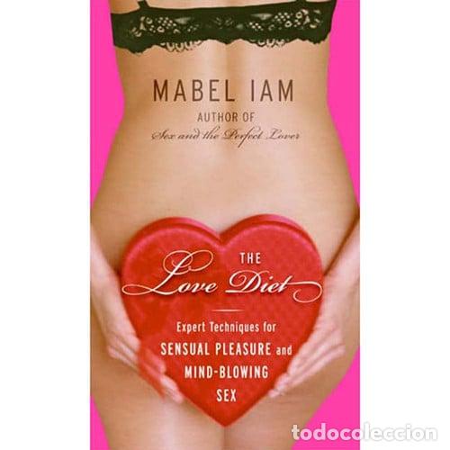 Libri di seconda mano: THE LOVE DIET IDIOMA INGL&Eacute;S - MABEL IAM