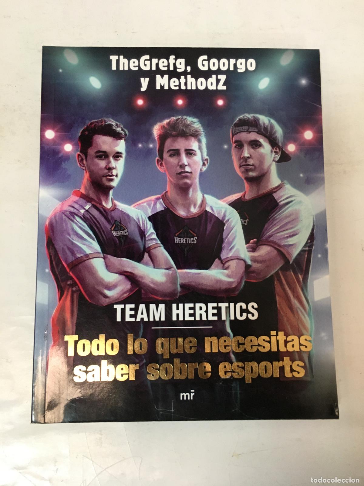 B&uuml;cher: TEAM HERETICS TODO LO QUE NECESITAS SABER - THEGREFG