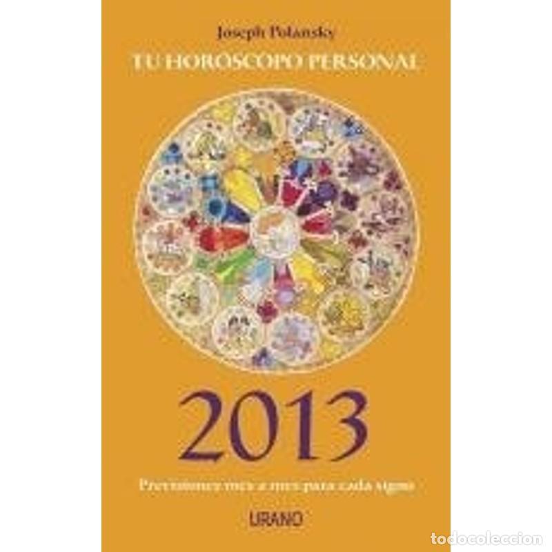 Livros em segunda m&atilde;o: TU HOROSCOPO PERSONAL 2O13 - JOSEPH POLANSKY