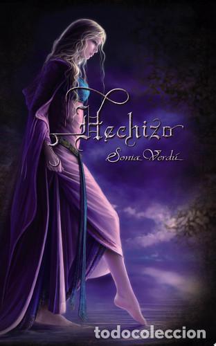 books: HECHIZO - Sonia Verd&uacute;
