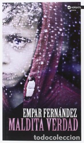 Livros em segunda m&atilde;o: MALDITA VERDAD - EMPAR FERNANDEZ