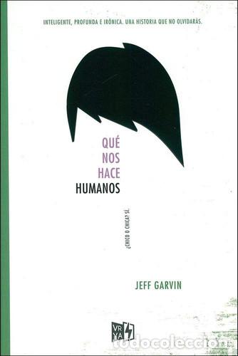 Libros: QUE NOS HACE HUMANOS - JEFF GARVIN