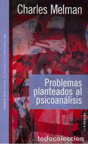 books: PROBLEMAS PLANTEADOS AL PSICOANALISIS - CHARLES MELMAN