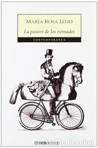 books: PASION DE LOS NOMADES, LA (MP) - MAR&Iacute;A ROSA LOJO