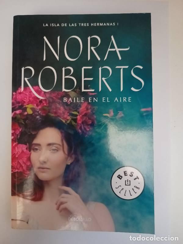 B&uuml;cher: BAILE EN EL AIRE (LA ISLA DE LAS TRES HE - NORA ROBERTS