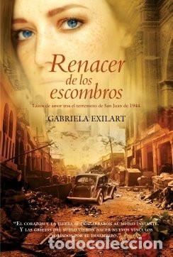 Libri di seconda mano: RENACER DE LOS ESCOMBROS - GABRIELA EXILART