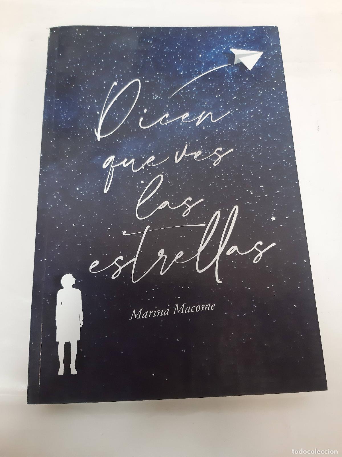 Libros: DICEN QUE VES LAS ESTRELLAS - MARINA MACOME