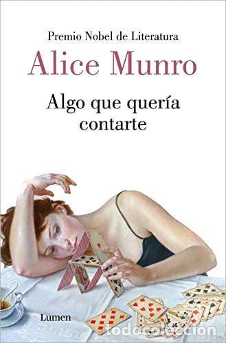 Libri di seconda mano: ALGO QUE QUERIA CONTARTE - ALICE MUNRO