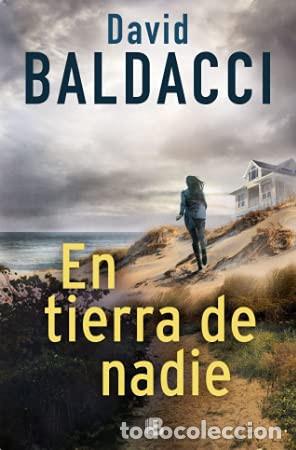books: EN TIERRA DE NADIE (SERIE JOHN PULLER 4 - DAVID BALDACCI