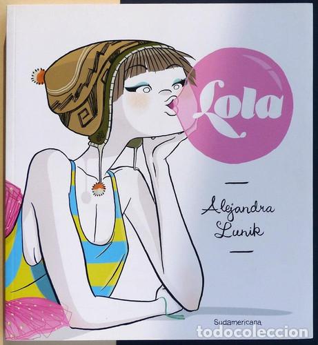 Libri di seconda mano: LOLA - ALEJANDRA LUNIK