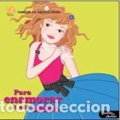 Livros em segunda m&atilde;o: PARA ENAMORAR A ESE CHICO MANUAL DE INSTRUCCIONES - AUTORES VARIOS