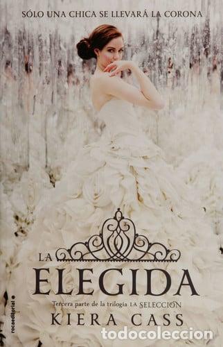 Livros em segunda m&atilde;o: ELEGIDA TERCERA PARTE DE LA TRILOGIA LA SELECCI&Oacute;N - KIERA CASS