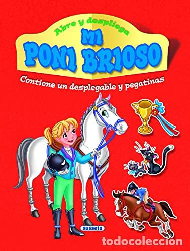 Livros em segunda m&atilde;o: MI PONI BRIOSO ABRE Y DESPLIEGA CONTIENE PEGATINAS - INFANTIL