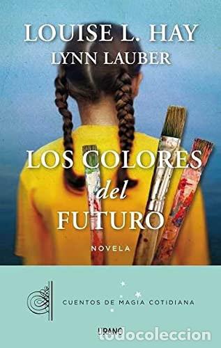 books: COLORES DEL FUTURO, LOS - HAY