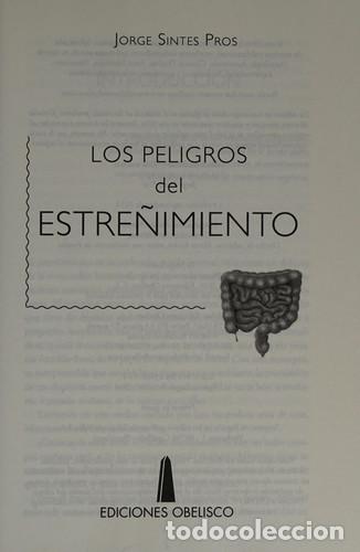 Libros: PELIGROS DEL ESTRE&Ntilde;IMIENTO, LOS - SINTES PROS