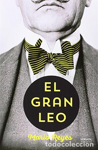 Libri di seconda mano: EL GRAN LEO - MARIO REYES