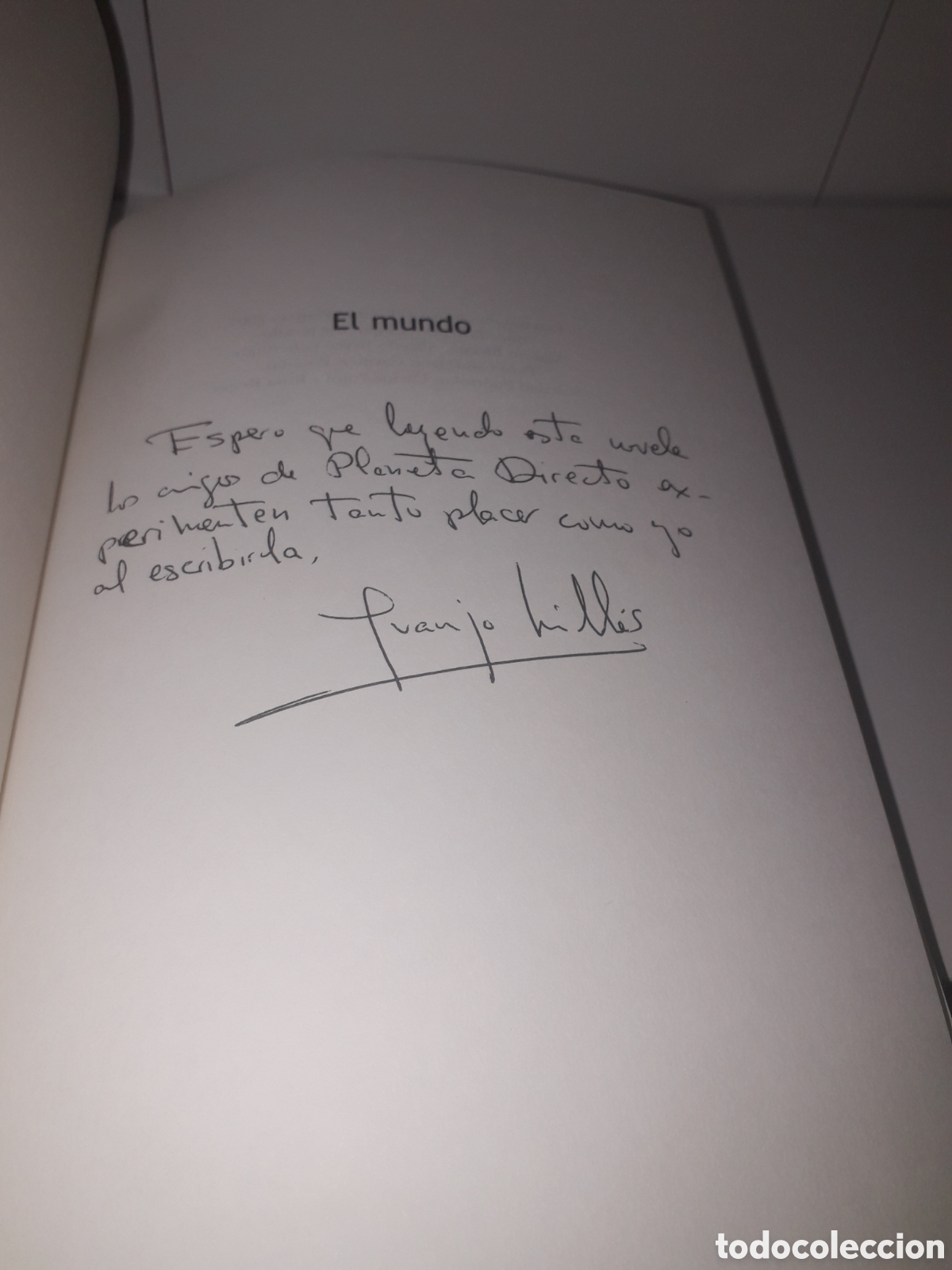 Libros: JUAN JOSE MILLAS FIRMADO Y DEDICADO &iexcl;&iexcl; EL MUNDO