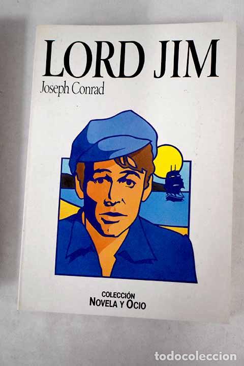 Libros: Lord Jim: Conrad, Joseph.- Conrad, Joseph