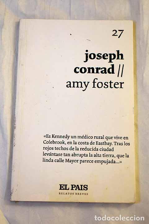 Livros em segunda m&atilde;o: Amy Foster: Conrad, Joseph.- Conrad, Joseph
