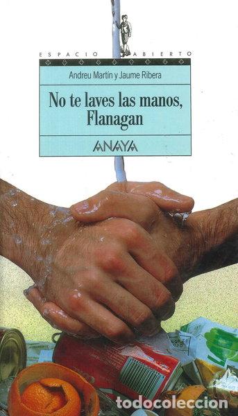 Livros em segunda m&atilde;o: No te laves las manos, Flanagan- 9788420756493