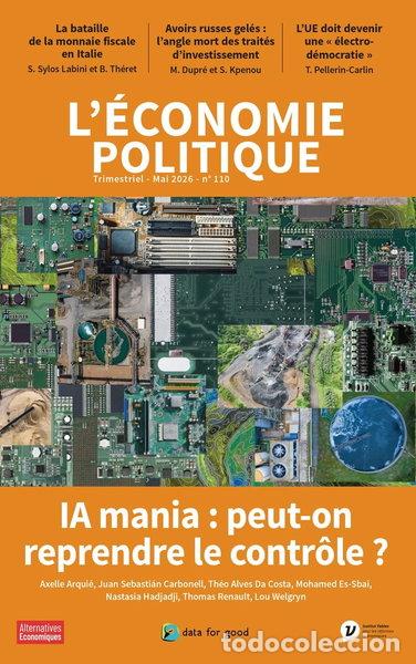 B&uuml;cher: L'Economie politique - N&deg; 110- 9782352403791