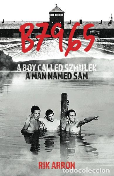 Libri di seconda mano: B7965: A boy called Szmulek; A man named Sam- 9781914933639