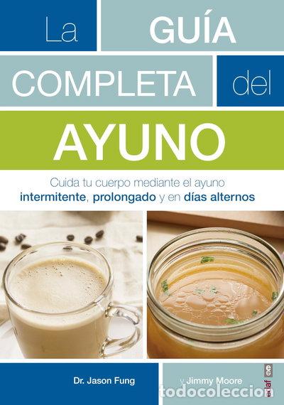 B&uuml;cher: La gu&iacute;a completa del ayuno- 9788441438262