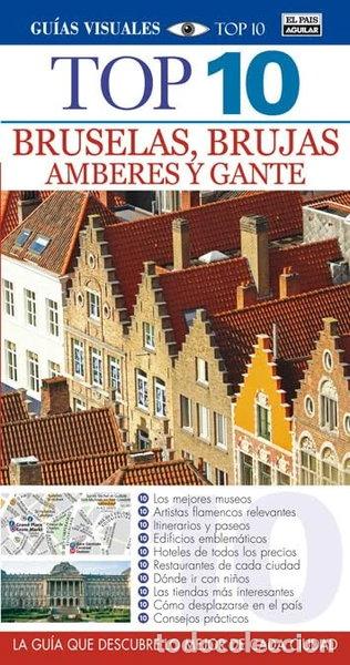 B&uuml;cher: Bruselas, Brujas, Amberes y Gante- 9788403513426