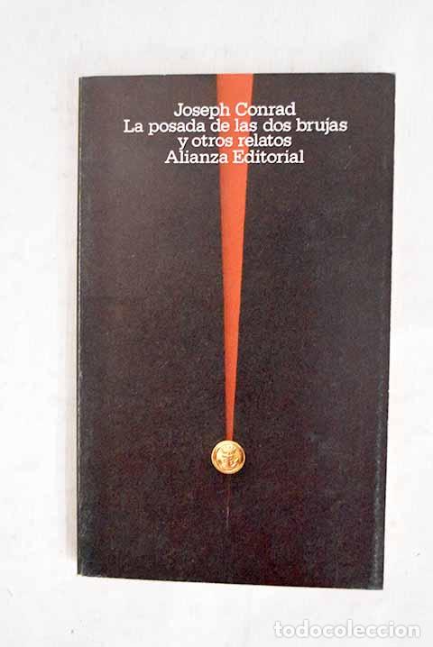 Libros: La posada de las dos brujas y otros relatos.- Conrad, Joseph