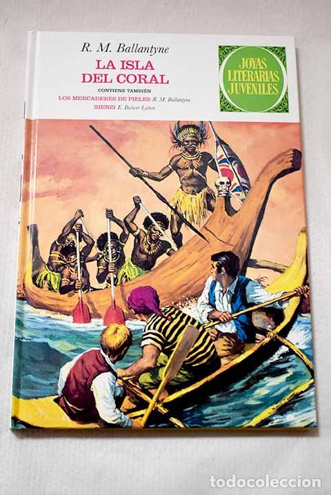 B&uuml;cher: La isla del coral ; Los mercaderes de pieles.- Vidal Sales, Jos&eacute; Antonio