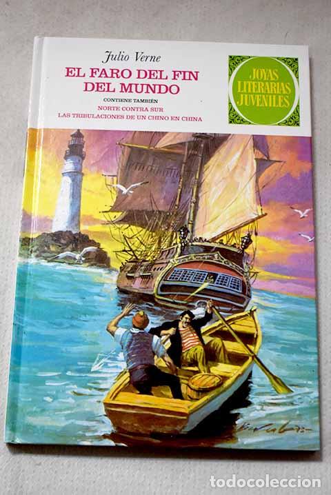 B&uuml;cher: El faro del fin del mundo: Norte contra sur ; Las tribulaciones de un chino en China