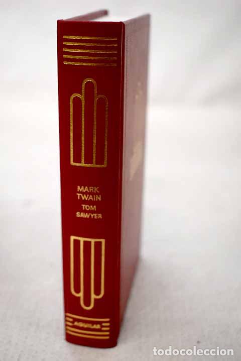 Livres: Aventuras de Tom Sawyer: Tom Sawyer, detective ; Tom Sawyer en el extranjero.- Twain, Mark