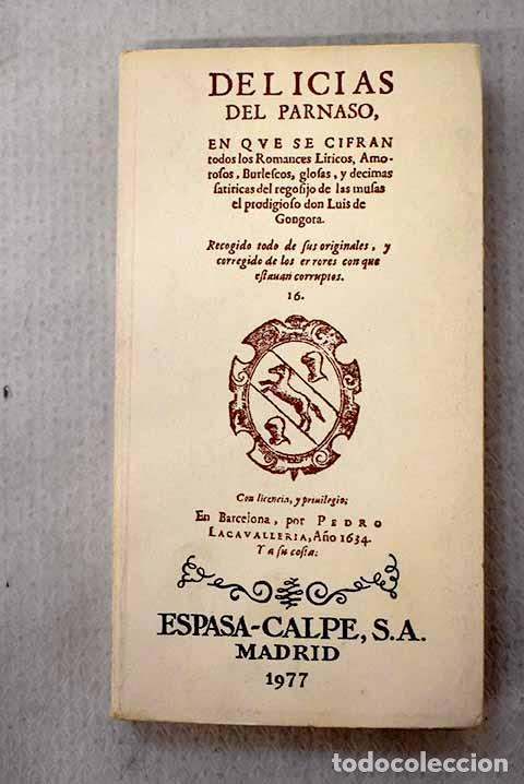 Livres: Delicias del Parnaso.- G&oacute;ngora y Argote, Luis de